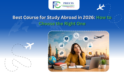 Best Course for Study Abroad in 2026: How to Choose the Right One