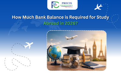 How Much Bank Balance is Required for Study Abroad in 2026?